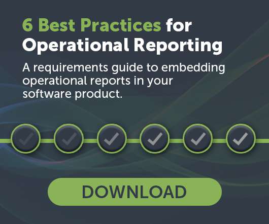 6 Best Practices for Operational Reporting